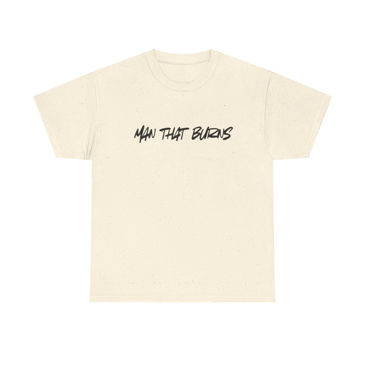 MAN THAT BURNS T-Shirt Missouri Edition– "Man That Burns" Graphic Tee (King of the Ozarks)