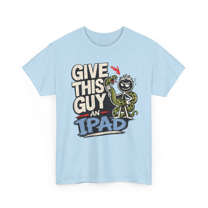 Give This Guy An iPad T-Shirt — Funny Gamer/Tech Graphic Tee