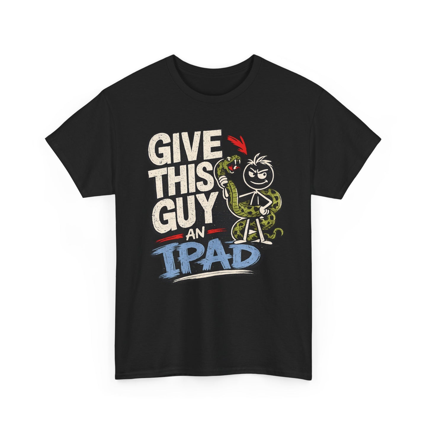 Give This Guy An iPad T-Shirt — Funny Gamer/Tech Graphic Tee