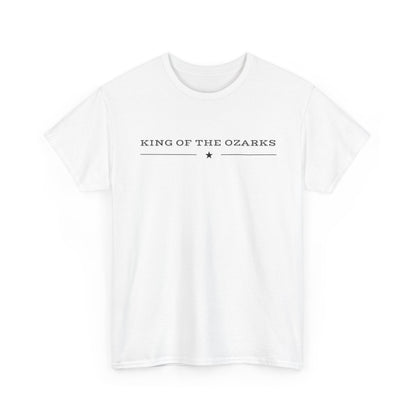 King of the Ozarks T-Shirt — Minimal Vintage Typography White Tee