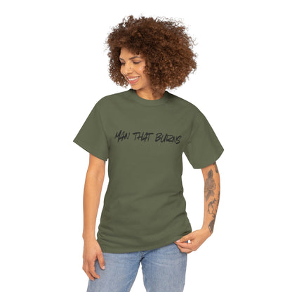 MAN THAT BURNS T-Shirt Missouri Edition– "Man That Burns" Graphic Tee (King of the Ozarks)
