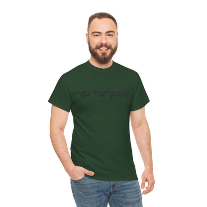MAN THAT BURNS T-Shirt Missouri Edition– "Man That Burns" Graphic Tee (King of the Ozarks)