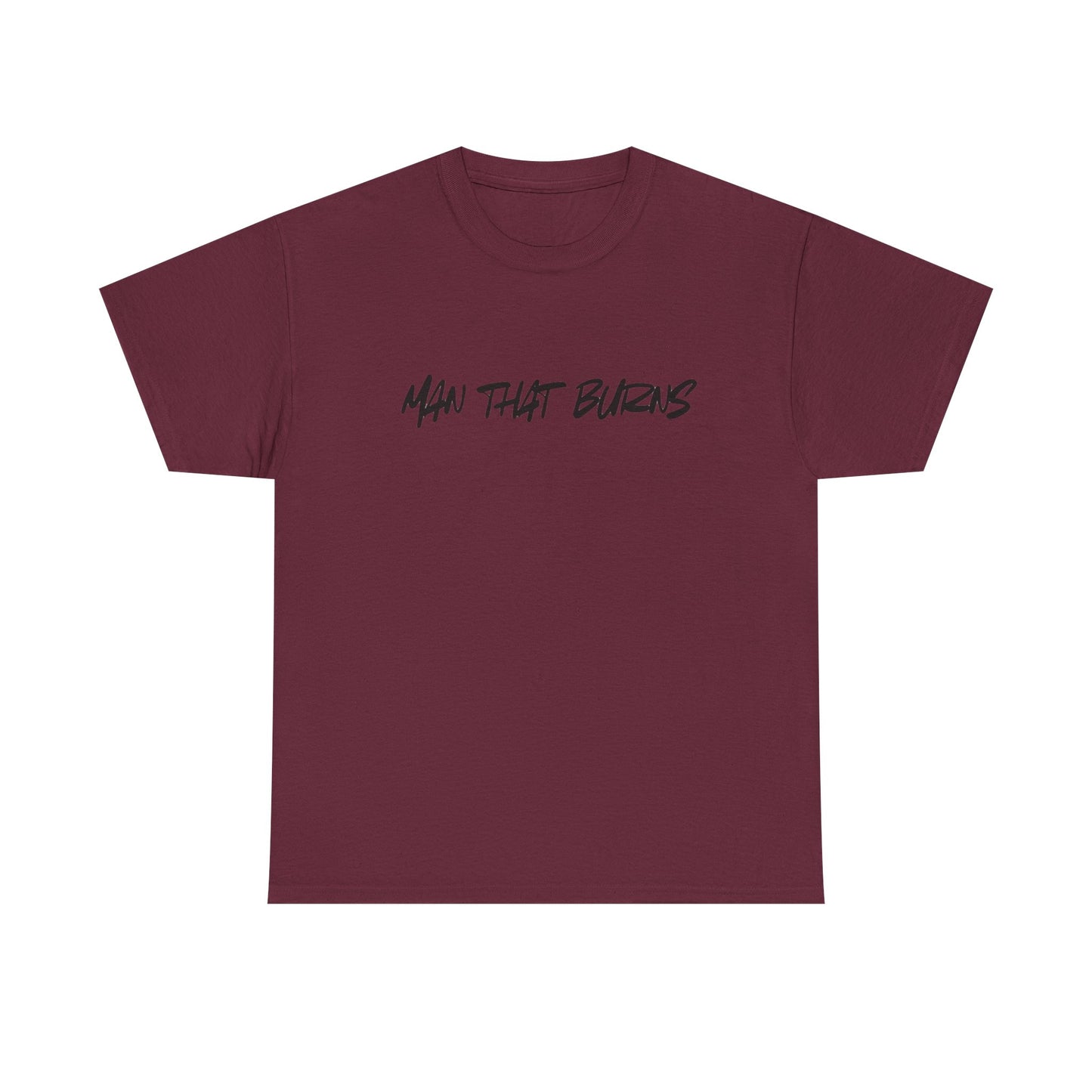 MAN THAT BURNS T-Shirt Missouri Edition– "Man That Burns" Graphic Tee (King of the Ozarks)