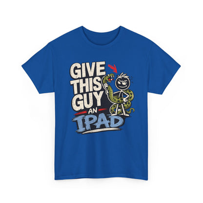 Give This Guy An iPad T-Shirt — Funny Gamer/Tech Graphic Tee