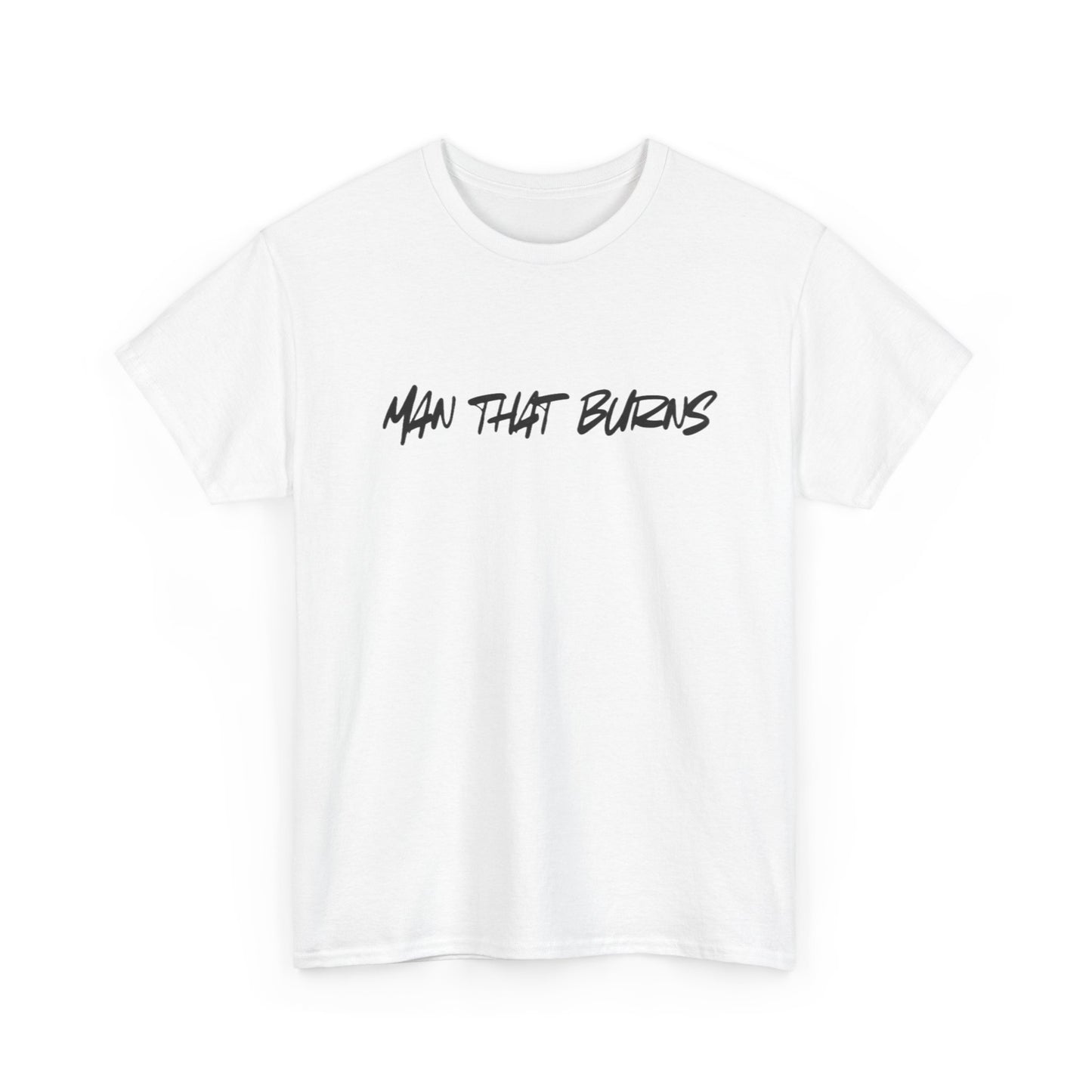 MAN THAT BURNS T-Shirt Missouri Edition– "Man That Burns" Graphic Tee (King of the Ozarks)