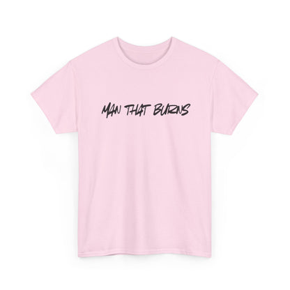 MAN THAT BURNS T-Shirt Missouri Edition– "Man That Burns" Graphic Tee (King of the Ozarks)