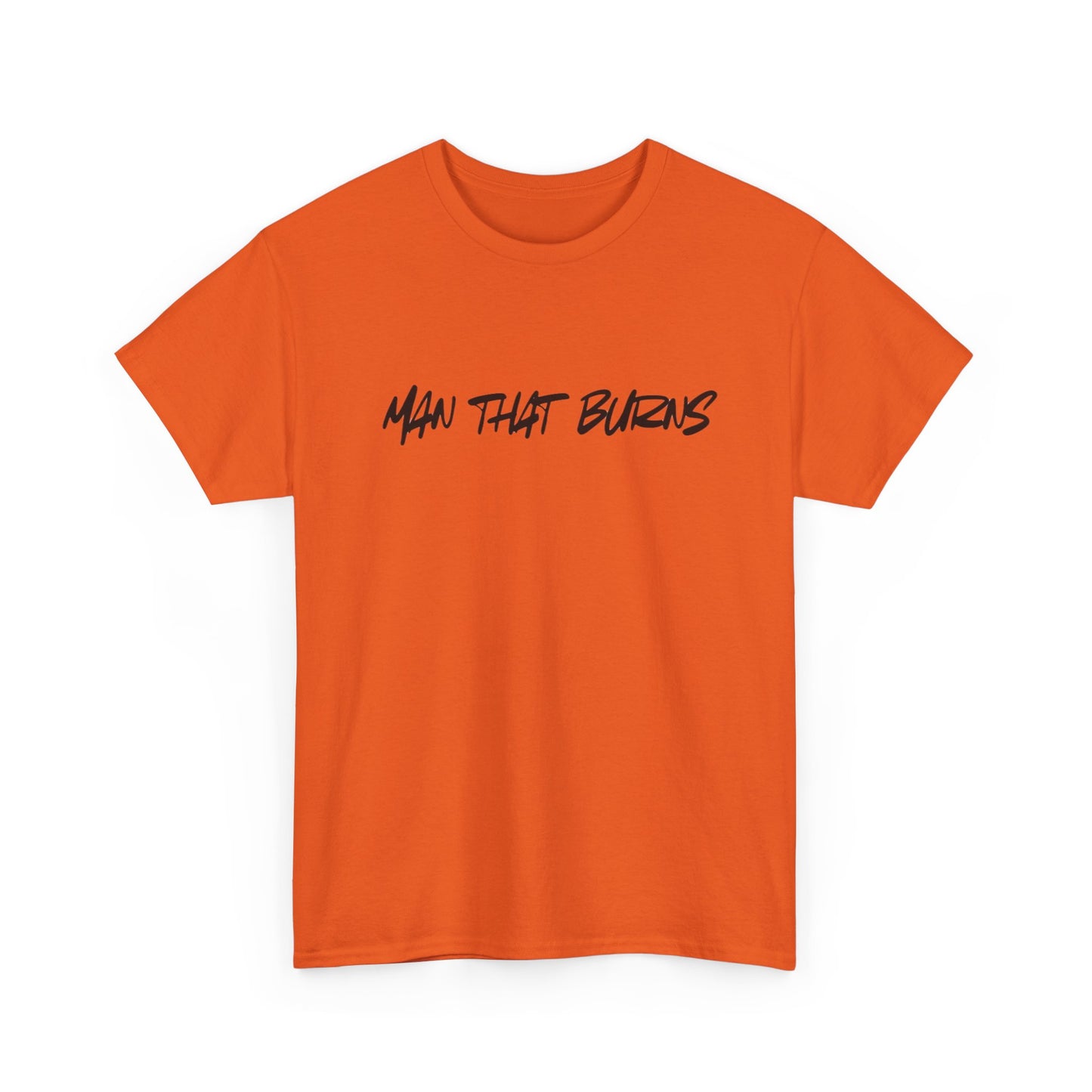 MAN THAT BURNS T-Shirt Missouri Edition– "Man That Burns" Graphic Tee (King of the Ozarks)