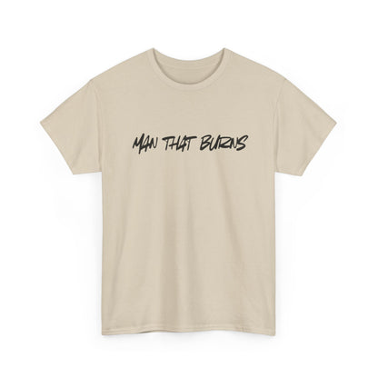 MAN THAT BURNS T-Shirt Missouri Edition– "Man That Burns" Graphic Tee (King of the Ozarks)