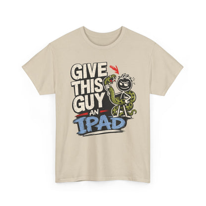 Give This Guy An iPad T-Shirt — Funny Gamer/Tech Graphic Tee